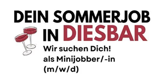 Text promoting a summer job in a bar, featuring two cocktail glasses. The headline reads 'Dein Sommerjob in Diesbar' and states 'Wir suchen Dich! als Minijobber/-in (m/w/d)', indicating a search for part-time workers.
